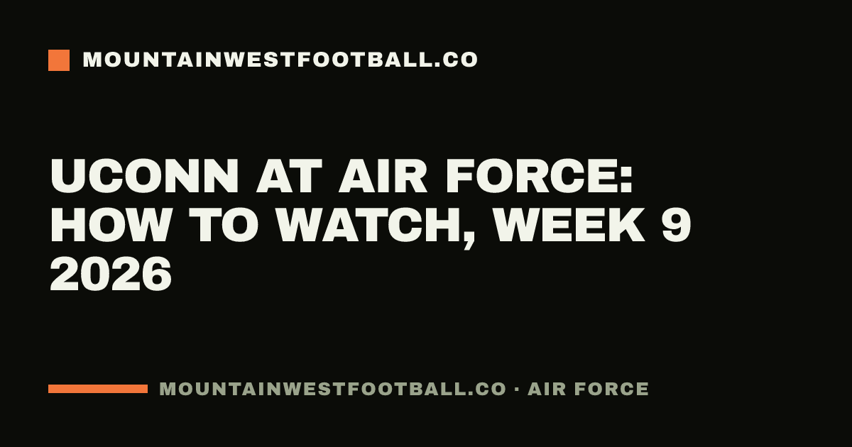 UConn at Air Force: how to watch, Week 9 2026